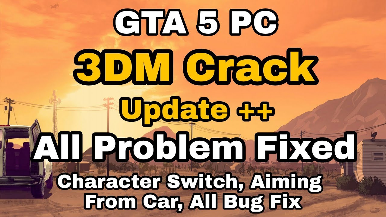 gta 5 crack 3dm